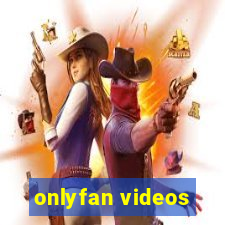 onlyfan videos